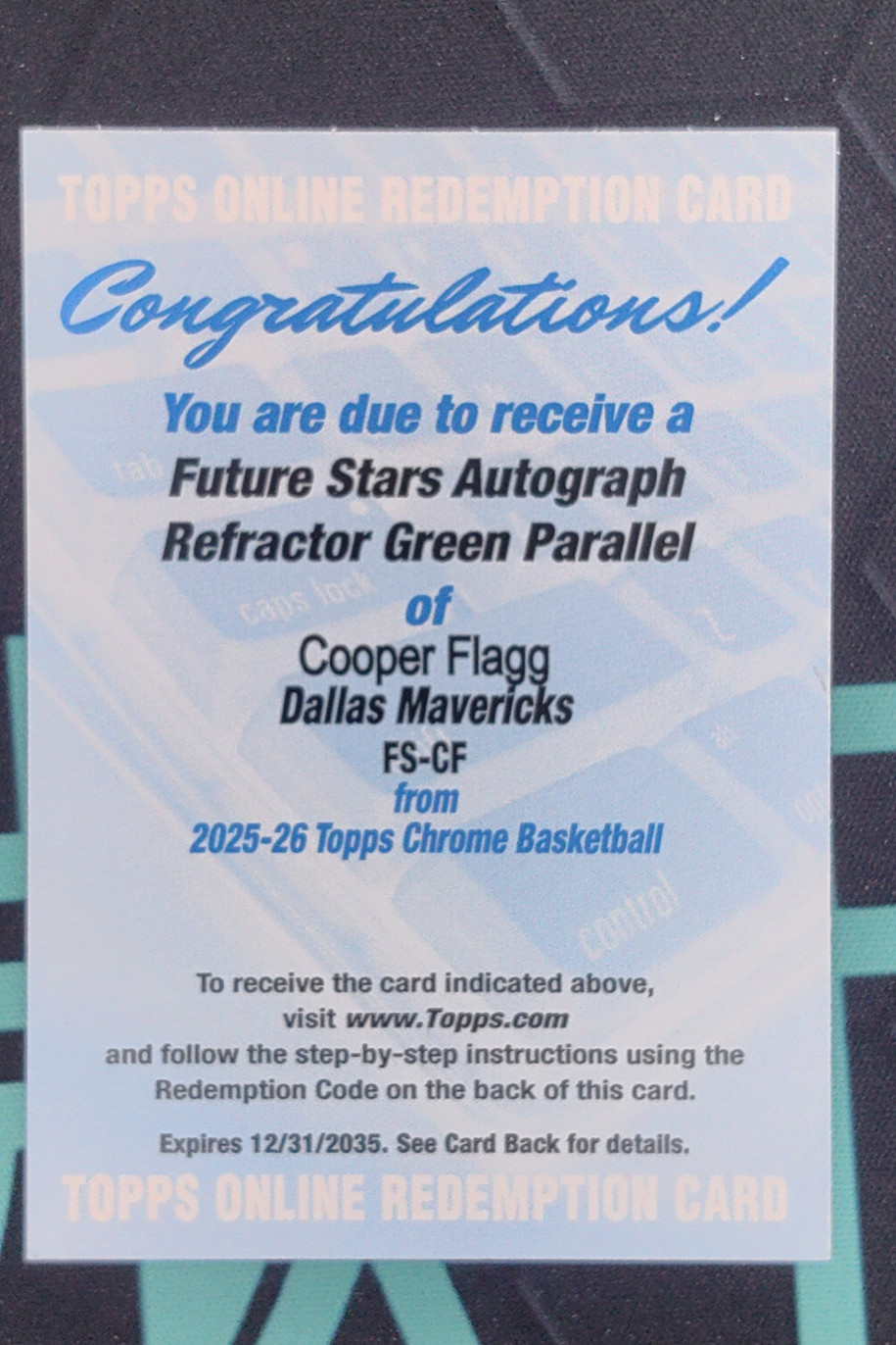 2025-26 Topps Chrome Cooper Flagg Future Stars Auto Green RC /99 Redemption