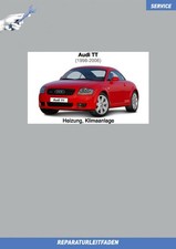 Audi TT (1998-2006) Reparaturanleitung  Heizung und Klimaanlage