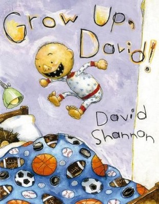 Grow Up, David! by David Shannon (English) Hardcover Book
