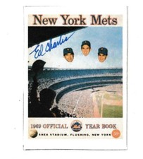 Ed Charles 1969 Ny Mets World Champion Signed autograph 2 1/2 by 3 1/2 