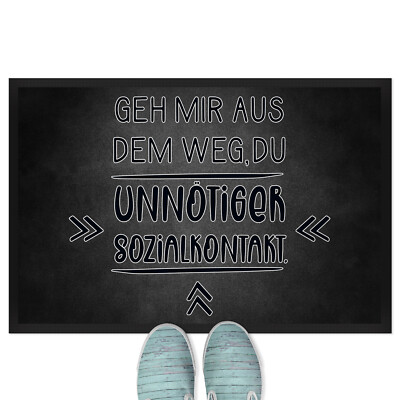 Geh mir aus dem Weg, du unnötiger Sozialkontakt 18001004367