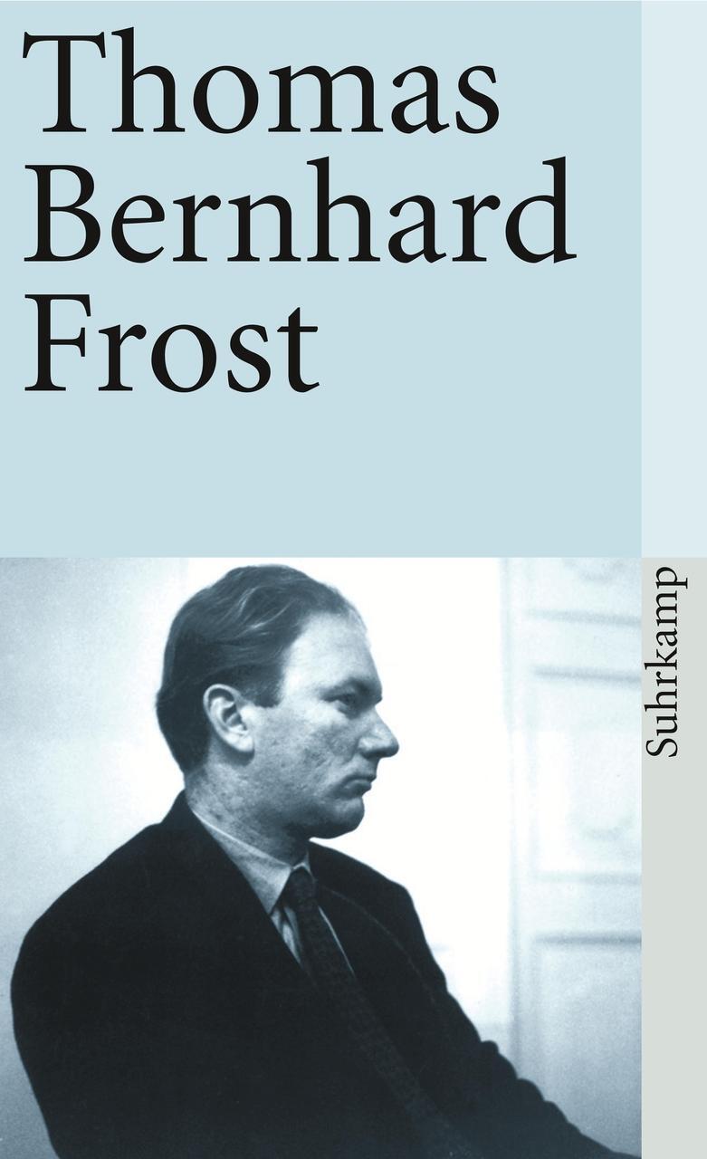 Frost Thomas Bernhard