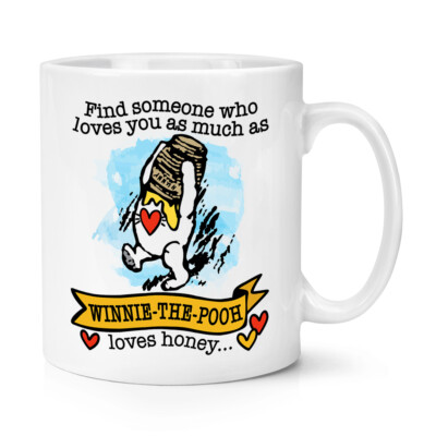 Finde jemanden, der dich so liebt wie Winnie Honig liebt 10 Unzen Becher Tasse Valentinstag