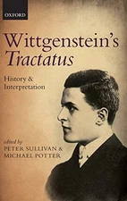 Wittgenstein's Tractatus: History and Interpretation (Mind Association Occasion,