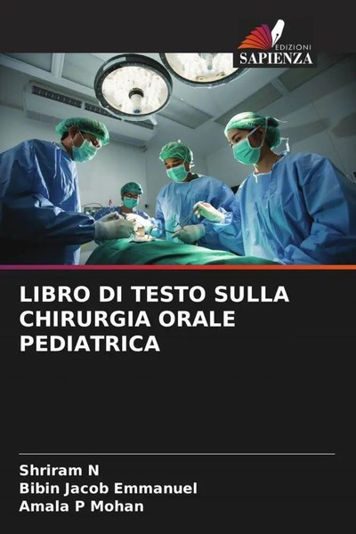 Shriram N (U. A.) | Libro DI Testo Sulla Chirurgia Orale Pediatrica | Buch-image