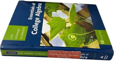 Essentials of College Algebra 10th Edition Math Textbook