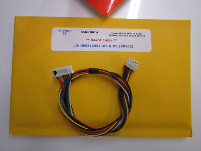 Hisense 55  55K610GWN Power Board 163714 Cable [XP802] To Main Board 167648