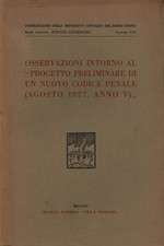 Osservazioni intorno al Progetto preliminare di un nuovo Codice Penale (agost...