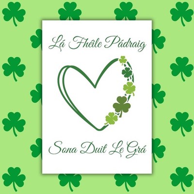 Irische Sprache St Patrick s Day Karte Herz - Lá Fhéile Pádraig sona duit le grá