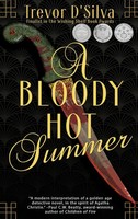 Trevor D'silva | A Bloody Hot Summer | Buch | Englisch (2019) | Gebunden