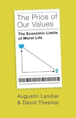 Augustin Landier David Thesmar The Price of Our Values (Hardback)