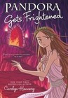 Pandora Gets Frightened by Carolyn Hennesy (Paperback / softback, 2014)