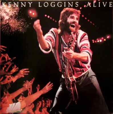 Kenny Loggins Alive GATEFOLD Columbia 2xVinyl LP