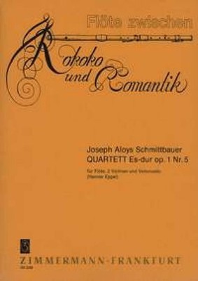 Quartett Es-Dur op. 1/5 Stimmensatz Flöte, 2 Violinen und Cello Schmittbaue