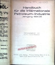 Handbuch für die Internationale Petroleum-In...
