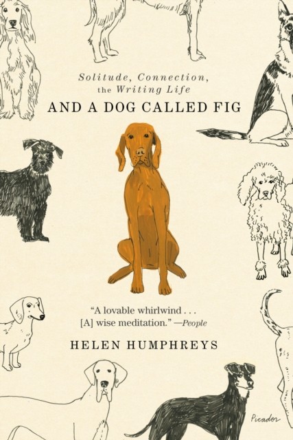 And a Dog Called Fig by Helen Humphreys (Paperback Book)