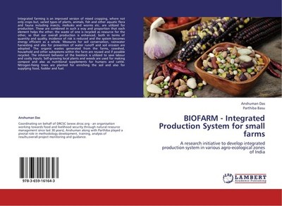 BIOFARM - Integrated Production System for small farms Anshuman Das