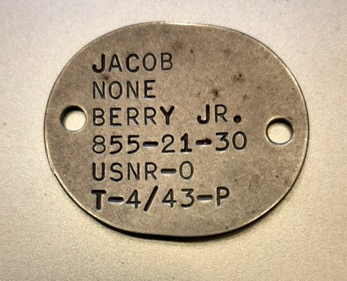 1943 WW2 Metal Military Dog Tag USNR Navy Jacob Berry Jr. Vintage Original