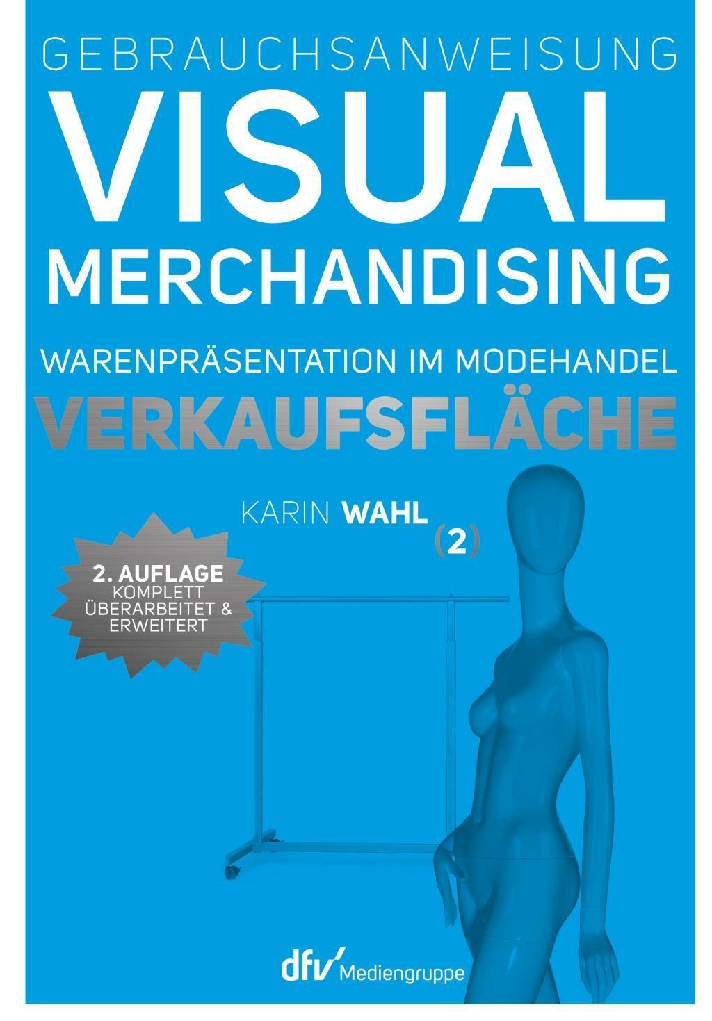 Thumbnail - Gebrauchsanweisung Visual Merchandising Band 2. Verkaufsfläche Karin