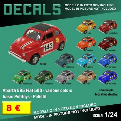 DECALS repro Abarth 595 Fiat 500 Politoys Polistil 1/25 1 25 24 decal