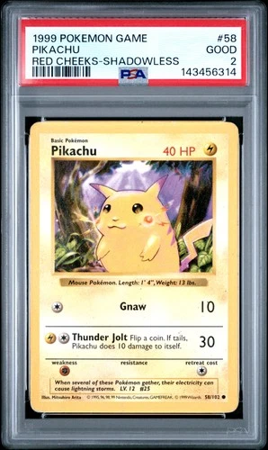 1999 POKEMON BASE SET SHADOWLESS-RED CHEEKS #58 PIKACHU PSA 2