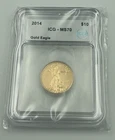 2014 $10 American Gold Eagle - 1/4 Oz Gold MS70 ICG