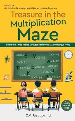 Treasure in the Multiplication Maze: - Paperback, by Jayagovind C.V - Very Good
