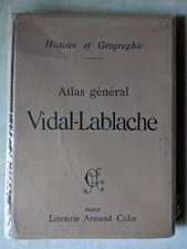 Atlas Général Vidal-Lablache. Armand Colin 1922.