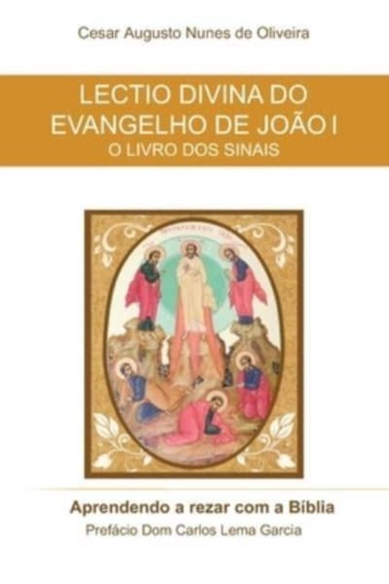 Lectio Divina do Evangelho de João I PAPERBACK (PORTUGUESE) 9788540019959