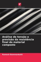 Ramesh Bammankatti | AnáLise De TensãO E PrevisãO Da ResistêNcia Final Do...