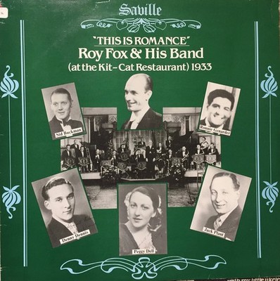 Roy Fox and His Band - This Is Romance (At The Kit-Cat Restaurant) 1933 Vinyl...