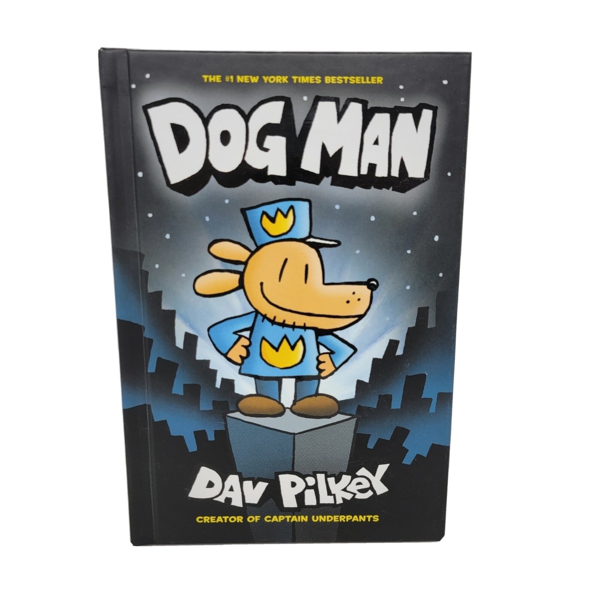 Dog Man” (Author Of Captain Underpants) by Dav Pilkey