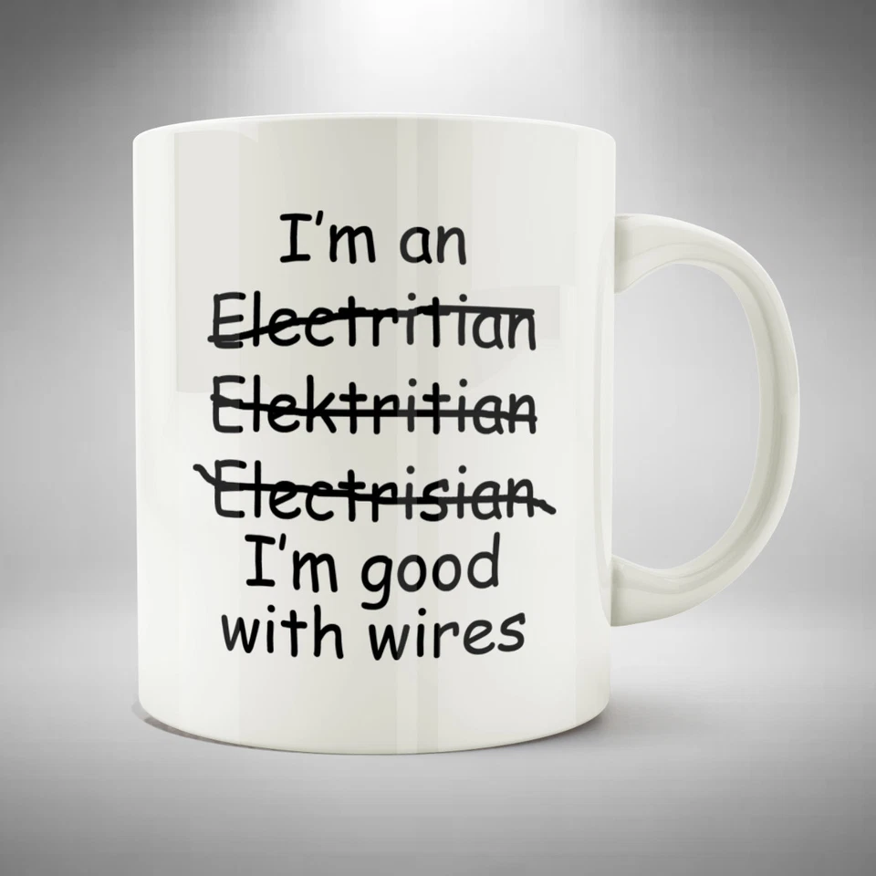 ACB DESIGN I'm An Electrician Mug / Cup Coffee Tea Funny Work Xmas Gift I'm Good With Wires