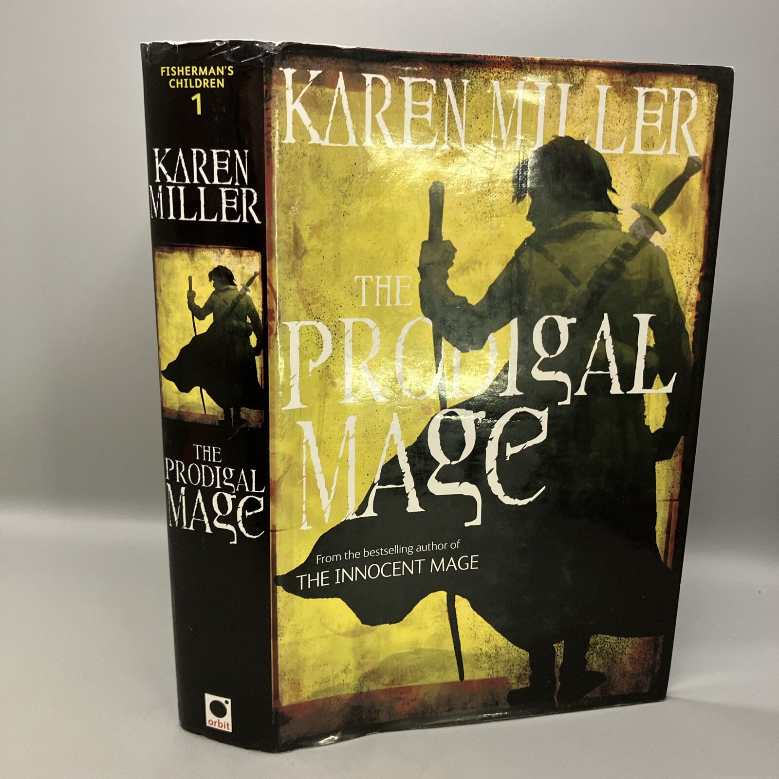 The Prodigal Mage First Edition by Karen Miller Hardcover Book 2009