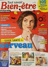  Tout Savoir Bien-Être 8 Le Guide Sante Du Cerveau 
