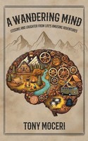 Tony Moceri | A Wandering Mind | Taschenbuch | Englisch (2024) | Tony Moceri