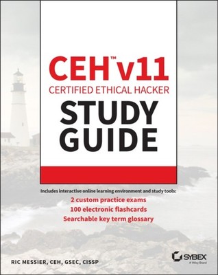 CEH v11 Certified Ethical Hacker Study Guide by Ric Messier (Paperback Book)