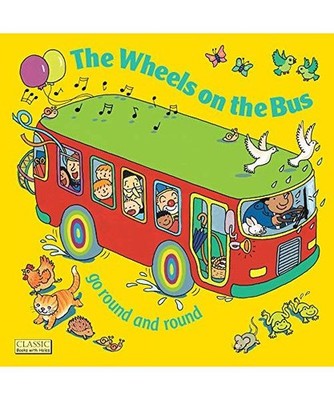 The Wheels on the Bus go Round and Round