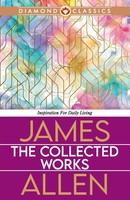 James Allen | The Collected Works | Taschenbuch | Englisch (2024)