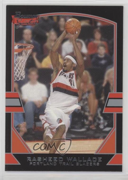 2003-04 Bowman Signature Rasheed Wallace #45 07jn