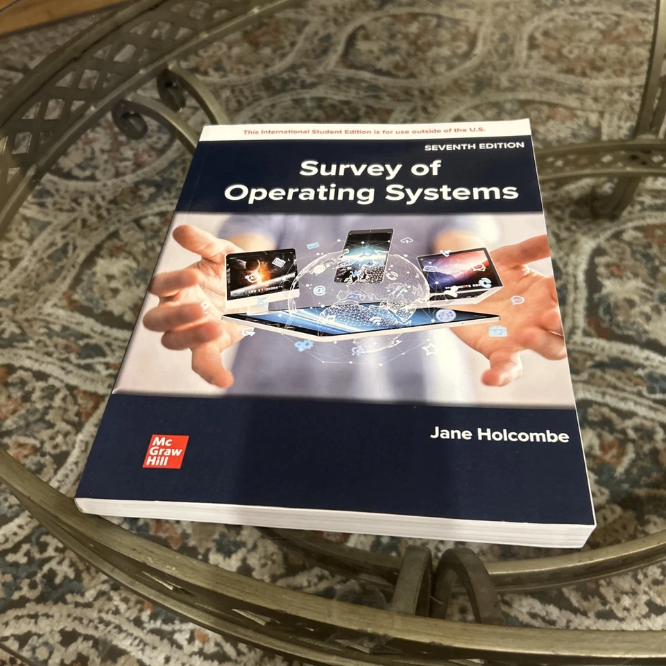 ISE Survey of Operating Systems 7th Ed. Jane Holcombe (International Student) - Image 4 of 4