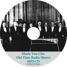 Music You Like Old Time Radio Shows 4 Episodes On MP3 CD