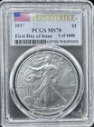 2017 $1 PCGS MS70 First Strike Silver Eagle First Day Issue 1 of 1000