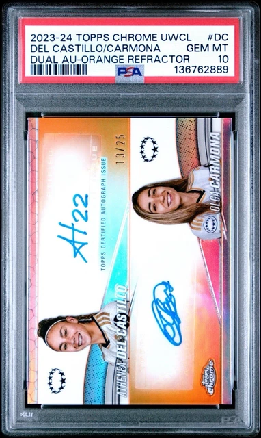 2023-24 Topps Chrome UWCL Athenea Olga Carmona Dual Auto Orange /25 PSA 10