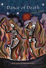 Dance of Death (These Days) by Mark Juhan (Paperback Book)