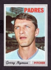 1970 TOPPS GERRY NYMAN  CARD NO:644 C  NEAR MINT-MINT CONDITION