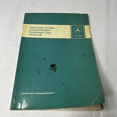 Automatic Climate Control System Passenger Cars Series 116 - Mercedes Benz