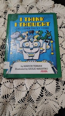 I think i thought  and other tricky verbs Marvin Terban vintage HC 1984