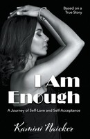 Kamini Naicker | I Am Enough | Taschenbuch | Englisch (2022) | Kamini Naicker