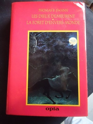 Die Götter bleiben - Der umkehrte Wald von T.B.Swann - Nr. 23- Opta -1982